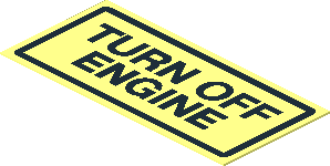Sticker  0.9 x  1.9 with Black "TURN OFF ENGINE" and Border
