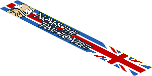 Sticker  1.0 x  7.7 with Big Ben Tower and White "NOW'S THE TIME TO VISIT" on United Kingdom Flag Background