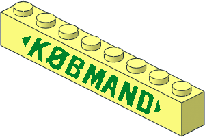 Brick  1 x  8 without Centre Studs with Green "KØBMAND" Italic Pattern