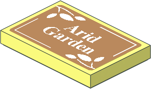 Tile  2 x  3 with Sign with Leaves and "Arid Garden" Sticker