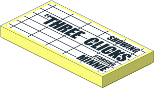 Tile  2 x  4 with "THREE CLICKS" Sign Sticker