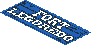 Sticker 2.3 x 5.9 with "Fort Legoredo" Sign Sticker 2.3 x 5.9 with "Fort Legoredo" Sign